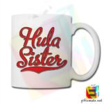 Hula Sister Mug