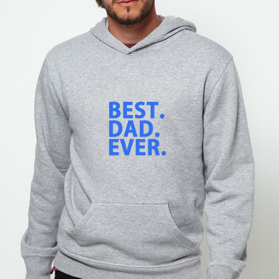 Best Dad Ever Sweatshirt