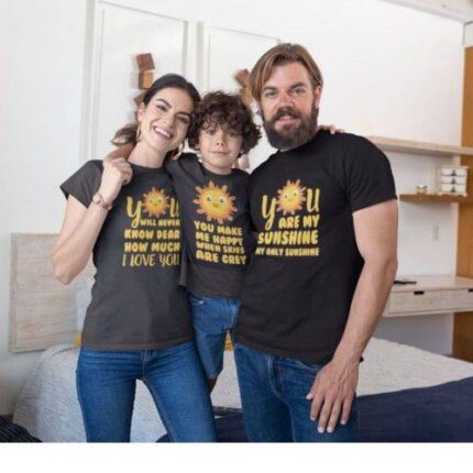 You are My Sunshine Family T-shirts