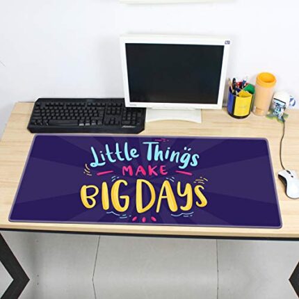 TheYaYaCafe New Year Christmas Gifts Motivational Quote Printed Large Mousepad for Computer, PC, Laptop - Little Things Make Big Days - Image 3
