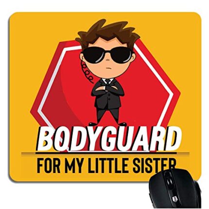 Rakhi Gift for Brother, Bodyguard for Little Sister Printed Mouse Pad - Computer, PC, Laptop - Image 2
