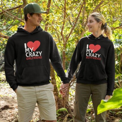 Crazy Boyfriend and Girlfriend Couple Hoodies - Image 4