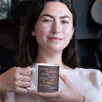 Super Mom Super Wife Coffee Mug - Image 2