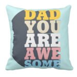 Awesome Dad Cushion Cover