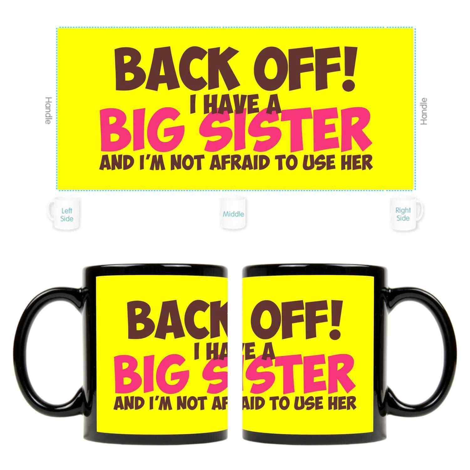 Back-Off-I-Have-a-Big-Sister-Mug