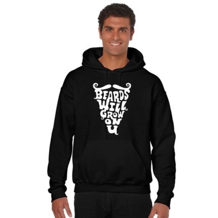 Beards Will Grow On U Printed Sweatshirt