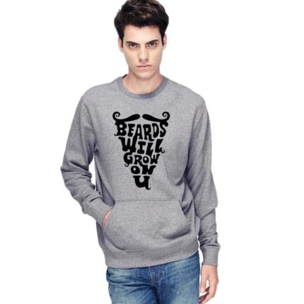 Beards Will Grow On U Printed Sweatshirt - Image 2