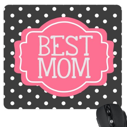Best Mom Mousepad