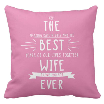 Best Wife Love You Forever Cushion Cover