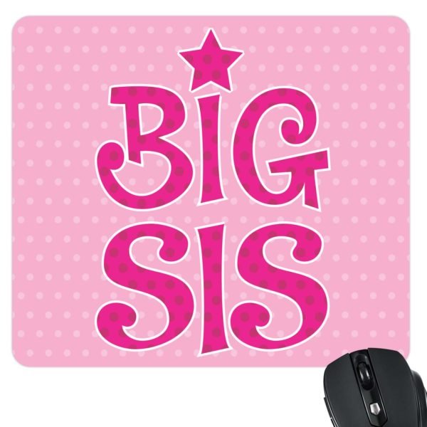 Big Sis Mousepad