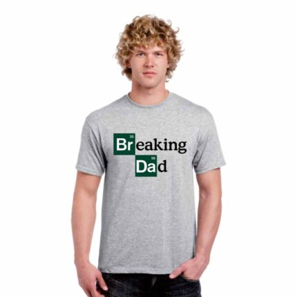 Breaking Dad and Breaking Bad Father and Son T-shirts - Image 6