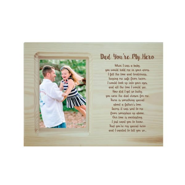 Dad You are My Hero Engraved Poem Photo Frame