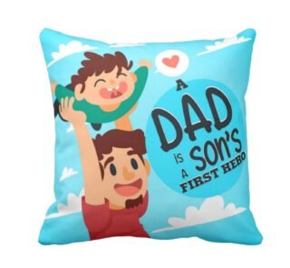 Dad is Sons First Hero Cushion Cover