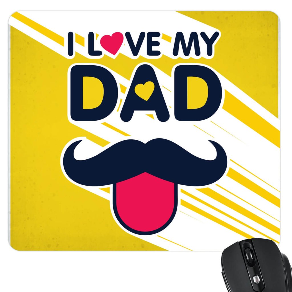 I Love Dad Mousepad