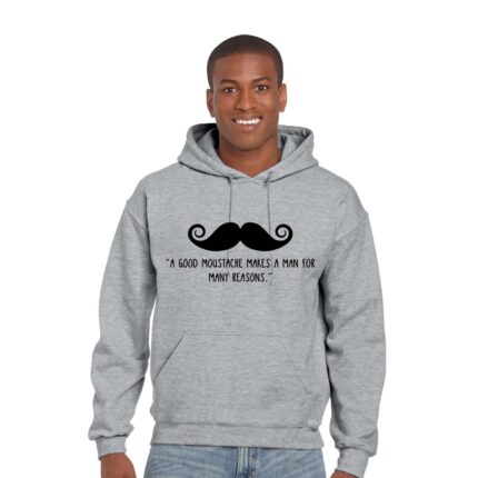 Good Moustache Makes a Man Sweatshirt - Image 7