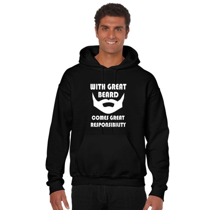 Humorous Great Beard Great Responsibility Sweatshirt