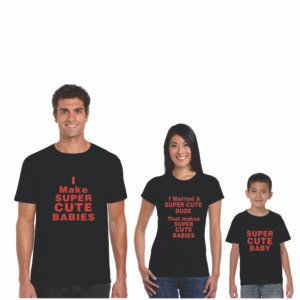 Super Cute Family T-shirts