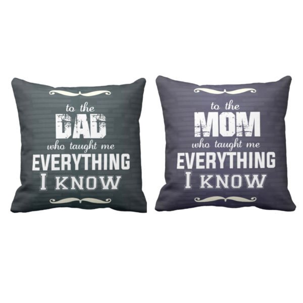 I Know Mom Dad is Everything Cushion Cover Set of 2