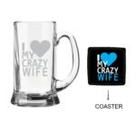 Engraved I love You My Crazy Wife Beer Mug