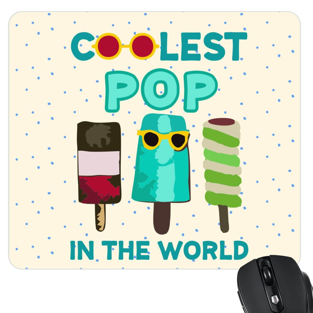 Icecream Coolest Pop in the World Mousepad