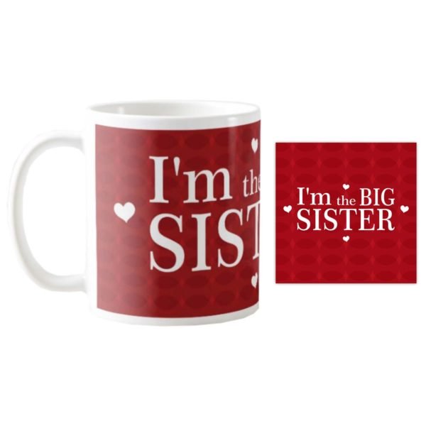 I'm The Big Sister Mug