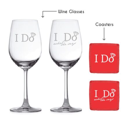 Personalized I Do I Do What She Says Engraved Wedding Wine Glasses