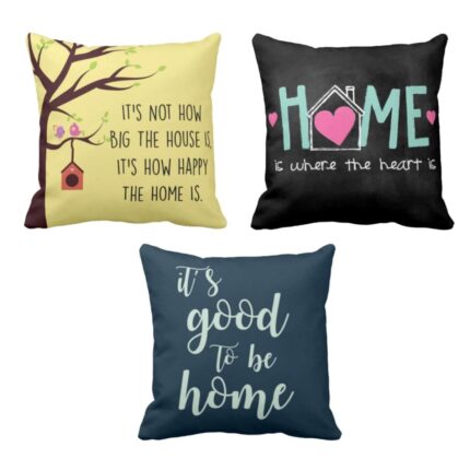 Its Good To Be Home Printed Cushion Covers Set of 3