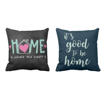 Its Good To Be Home Printed Cushion Covers Set of 2