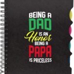 Being A Dad Is An Honor Printed Notebook