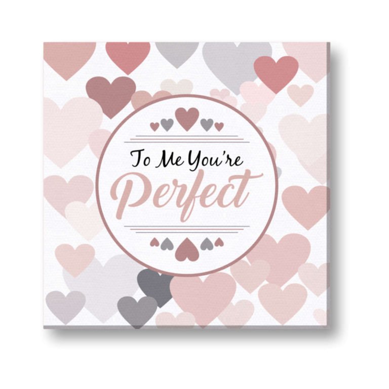 You are Perfect for Me Painting Canvas Frame