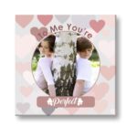 Personalized To Me You'r Perfect Photo Canvas Frame