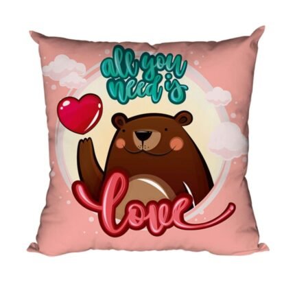 All You Need is Love Bear Cushion Cover
