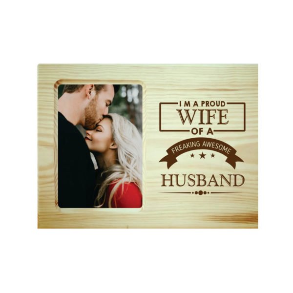 Proud Wife of Awesome Husband Engraved Photo Frame