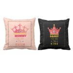 King Daddy Queen Mommy Cushion Cover Set of 2