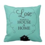 Love makes House a Home Cushion Cover