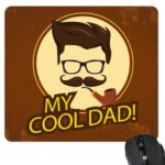 My Cool Dad Mousepad