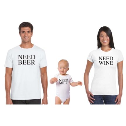 Need Beer Milk Wine Family T-shirts - Image 5
