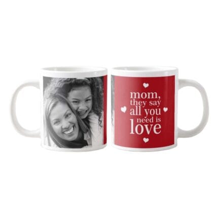 Personalized All You Need Is Love Mom Mug - Image 2