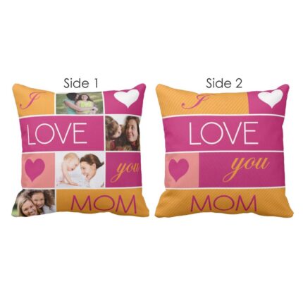Personalized I Love You Mom Double Side Printed Cushion Cover