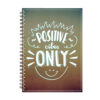 Positive Vibes Only Printed Diary - Image 6