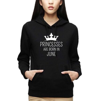Princesses Are Born In June Birthday Sweatshirt