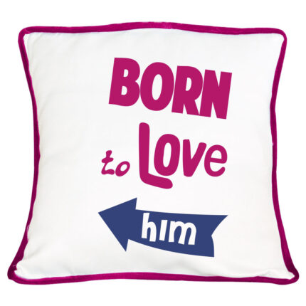 Romantic Born to Love Couple Cushion Covers–Set of 2 Double Side Printed - Image 6