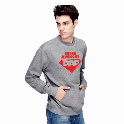 Super Awesome Dad Sweatshirt - Image 3