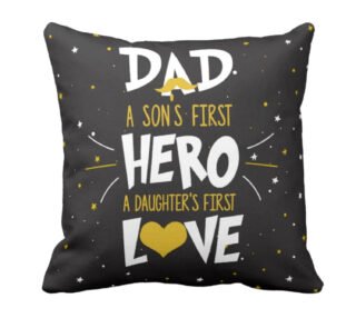 Sons Hero Daughters Love Dad Cushion Cover