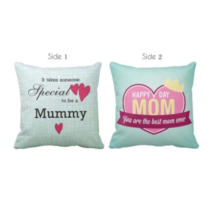 Gifts for Mother, Special Mummy Happy Day Mom Both Side Printed Cushion Cover
