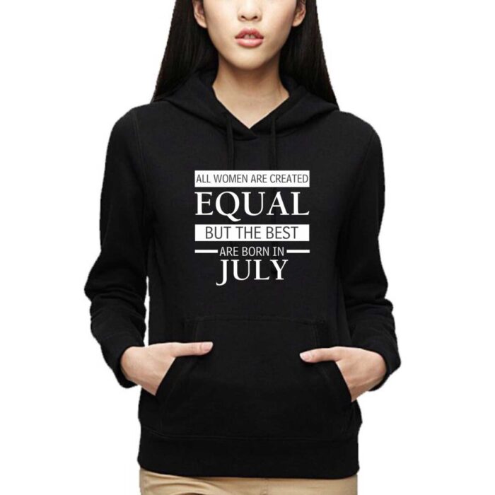 Best Women Are In July Birthday Sweatshirt
