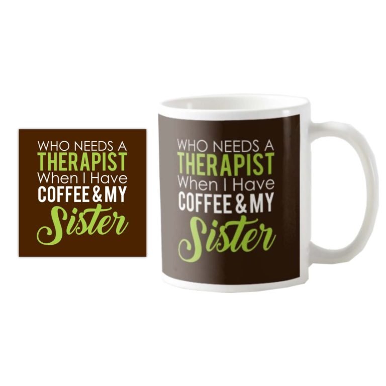 Therapist Sister Mug