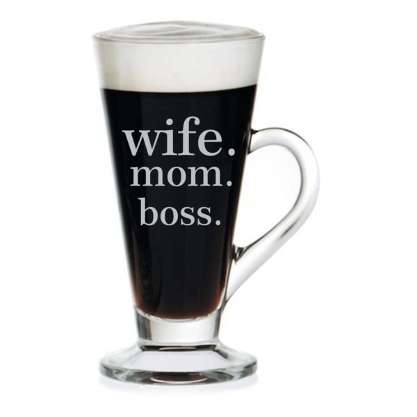 Wife. Mom. Boss. Engraved Tea Mug