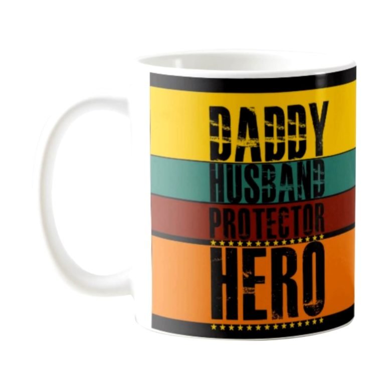 Daddy Husband Protector Hero Coffee Mug