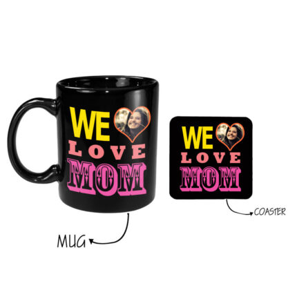 Personalized We Love Mom Photo Mug Black